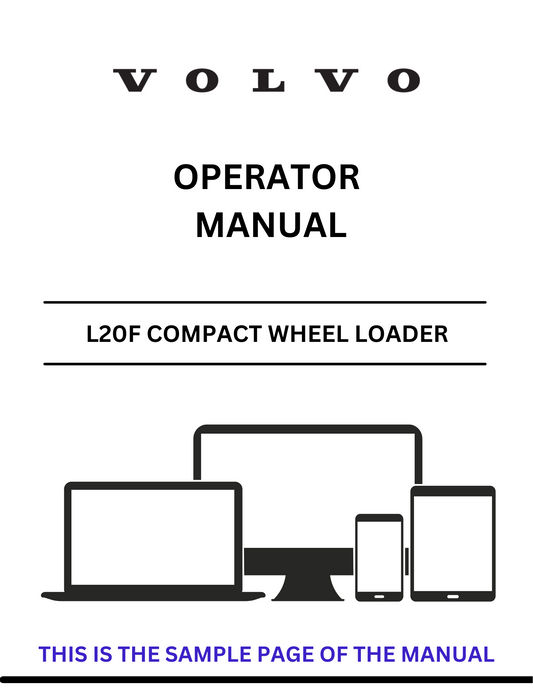  Unlock the full potential of your Volvo L20F Compact Wheel Loader with our comprehensive Operator Manual in PDF format. This essential guide provides detailed instructions and insights to help you operate your machine safely and efficiently, ensuring optimal performance on every job site.