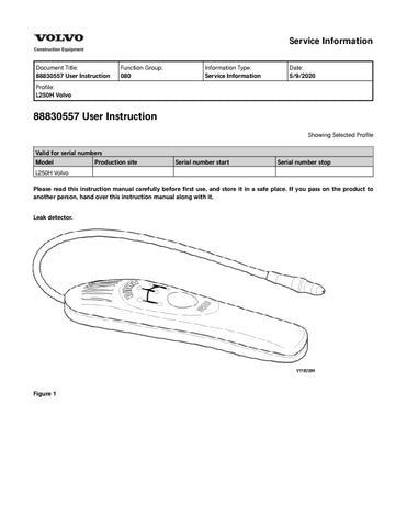 Unlock the full potential of your VOLVO L250H Wheel Loader with the comprehensive 2020 Service Manual in PDF format. This essential guide provides detailed insights into maintenance, troubleshooting, and repair procedures, ensuring your equipment operates at peak performance. With easy navigation and clear illustrations, you can quickly find the information you need to keep your loader running smoothly and efficiently. Invest in this invaluable resource today and enhance the longevity and reliability of you