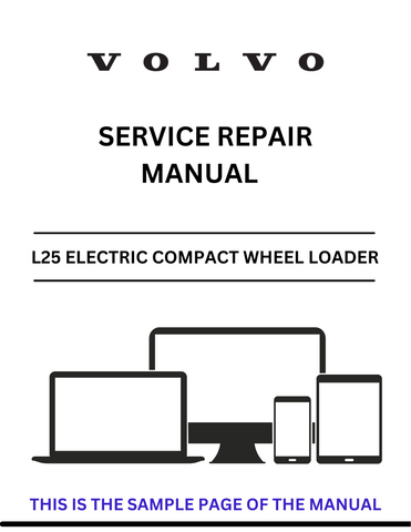 Unlock the full potential of your Volvo L25 Electric Compact Wheel Loader with our comprehensive Service Repair Manual. This PDF file is designed to provide you with detailed insights and step-by-step instructions for maintenance and repairs, ensuring your equipment operates at peak performance.