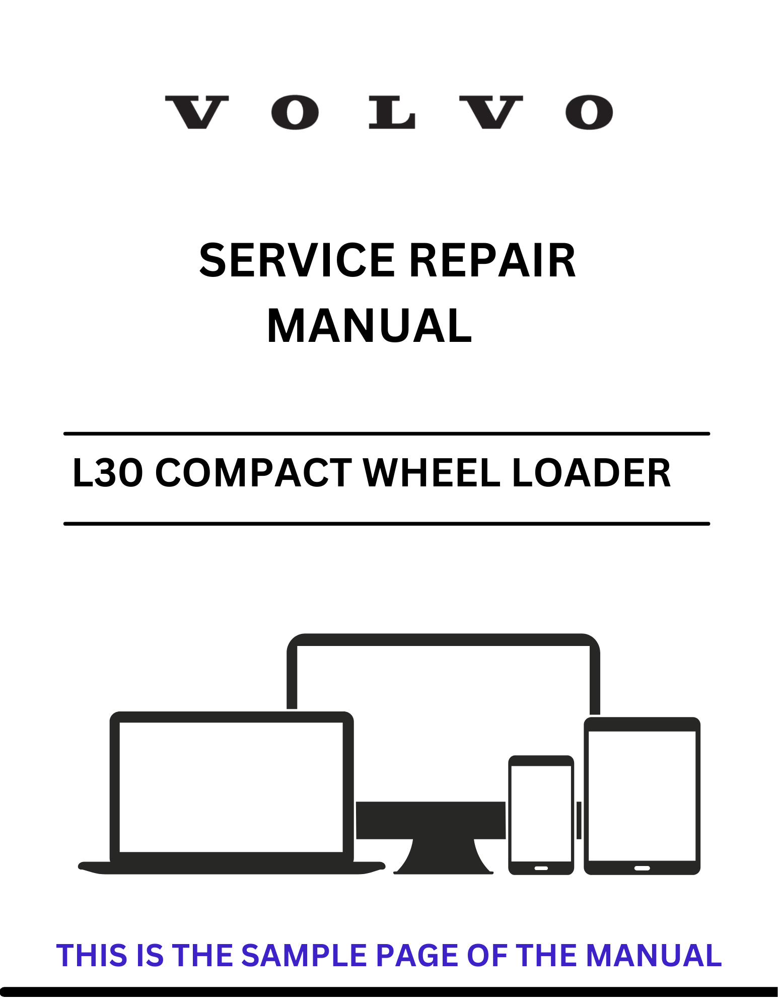Discover the comprehensive service repair manual for the Volvo L30 Compact Wheel Loader. Download the PDF for expert guidance and maintenance tips.
