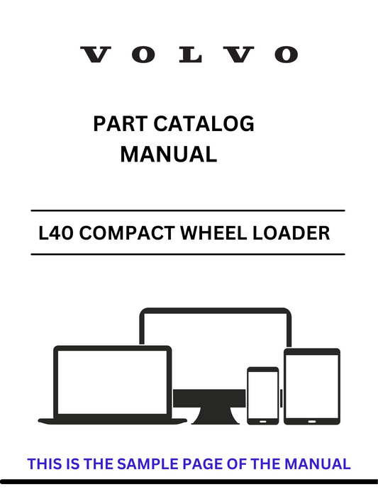 Discover the comprehensive part catalog for the VOLVO L40 Compact Wheel Loader. Access the PDF file for detailed specifications and essential components.