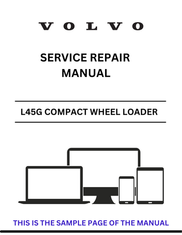 Discover the comprehensive service repair manual for the VOLVO L45G Compact Wheel Loader. Download the PDF for expert guidance and maintenance tips.