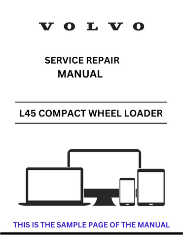  Discover the comprehensive service repair manual for the VOLVO L45 Compact Wheel Loader. Download the PDF for expert guidance and maintenance tips.