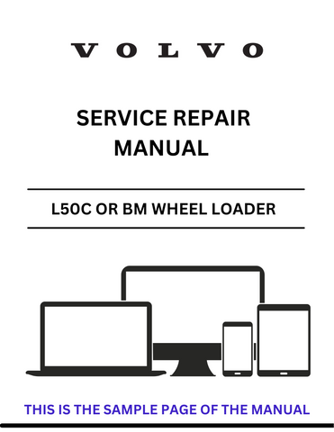 Unlock the full potential of your VOLVO L50C or BM Wheel Loader with our comprehensive Service Repair Manual in PDF format. This essential guide is designed to provide you with detailed instructions, diagrams, and troubleshooting tips to keep your equipment running smoothly and efficiently.