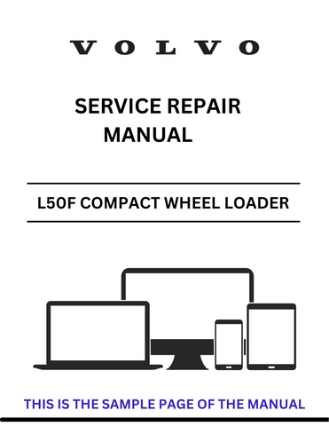 Discover the comprehensive service repair manual for the Volvo L50F Compact Wheel Loader. Download the PDF for expert guidance and maintenance tips.