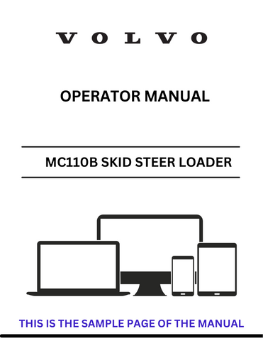 Discover the comprehensive operator manual for the Volvo MC110B Skid Steer Loader. Download the PDF for essential guidelines and operational insights.
