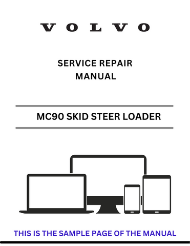 Access the Volvo MC90 Skid Steer Loader service and repair manual in PDF format. Ensure optimal performance with detailed instructions and maintenance advice.