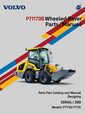 Discover the essential VOLVO P7170B Wheeled Paver Parts Catalog Manual, specifically designed for models SN 200, P7110, and P7170. This comprehensive PDF file serves as a vital resource for maintenance and repair, ensuring you have access to detailed parts information at your fingertips.