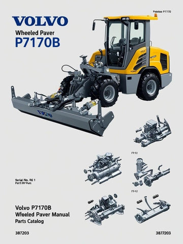 Discover the essential VOLVO P7170B Wheeled Paver Parts Catalog Manual, specifically designed for serial number 387203. This comprehensive PDF file serves as a vital resource for maintenance and repair, ensuring your equipment operates at peak performance.