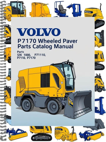 Discover the essential VOLVO P7170 Wheeled Paver Parts Catalog Manual, specifically designed for models SN 1000, P7110, and P7170. This comprehensive PDF file serves as a vital resource for maintenance and repair, ensuring your equipment operates at peak performance.