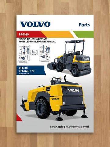 Discover the essential VOLVO PF6160 Wheeled Paver Parts Catalog Manual, designed specifically for models SN PF6110 and PF6160/170. This comprehensive PDF file serves as a vital resource for maintenance and repair, ensuring your equipment operates at peak performance. With detailed diagrams and part numbers, you can easily identify and order the components you need.