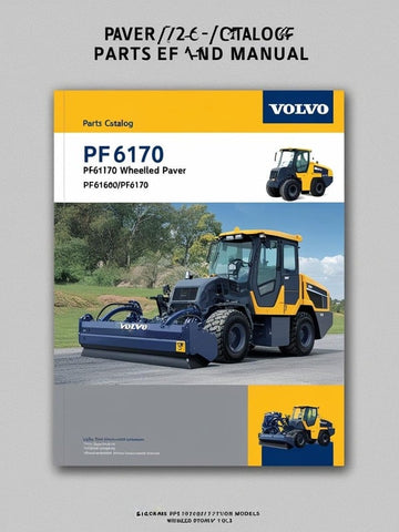 Discover the essential VOLVO PF6170 Wheeled Paver Parts Catalog Manual, specifically designed for models SN PF6160 and PF6170. This comprehensive PDF file serves as a vital resource for operators and maintenance professionals, providing detailed information on parts and components to ensure optimal performance of your paver.