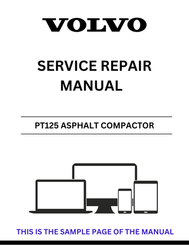Unlock the full potential of your Volvo PT125 Asphalt Compactor with our comprehensive Service Repair Manual in PDF format. This essential guide provides detailed instructions and diagrams, ensuring you have all the information needed for effective maintenance and repairs.