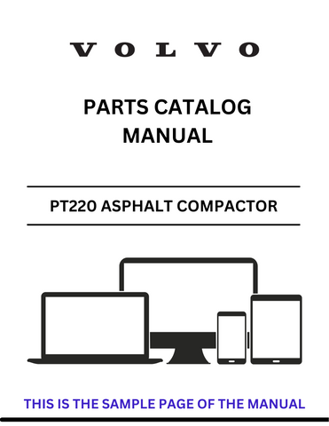 Discover the comprehensive parts catalog manual for the VOLVO PT220 Asphalt Compactor. Access the PDF file for detailed specifications and components.