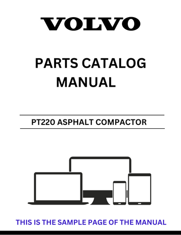 Discover the comprehensive VOLVO PT220 Asphalt Compactor Parts Catalog Manual, designed specifically for serial number 50191. This PDF file serves as an essential resource for maintenance and repair, ensuring your equipment operates at peak performance.