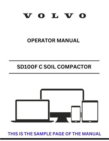 Discover the comprehensive operator manual for the VOLVO SD100F C Soil Compactor. Download the PDF for essential guidelines and operational insights.