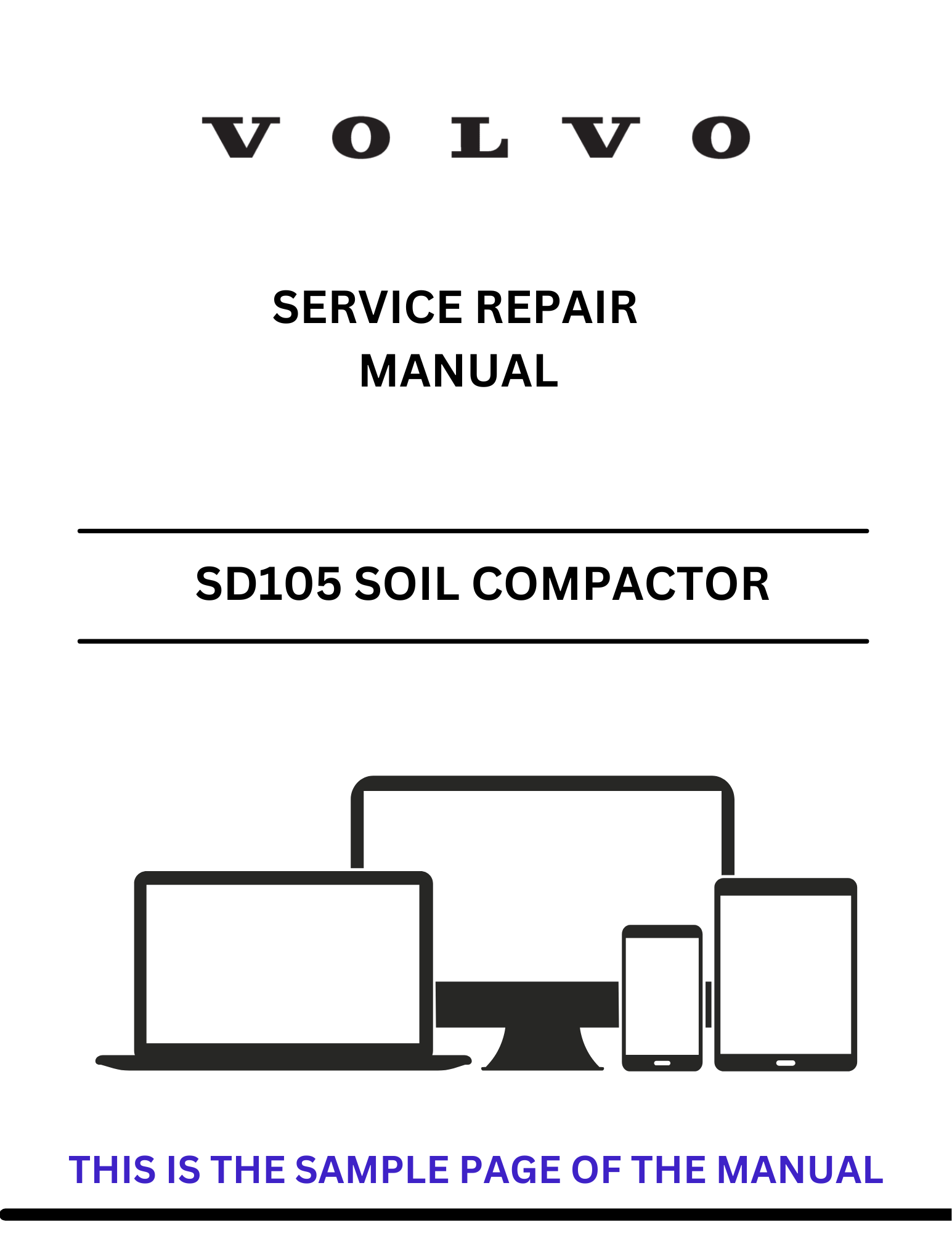  Discover the comprehensive service repair manual for the VOLVO SD105 Soil Compactor. Download the PDF for expert guidance on maintenance and repairs.