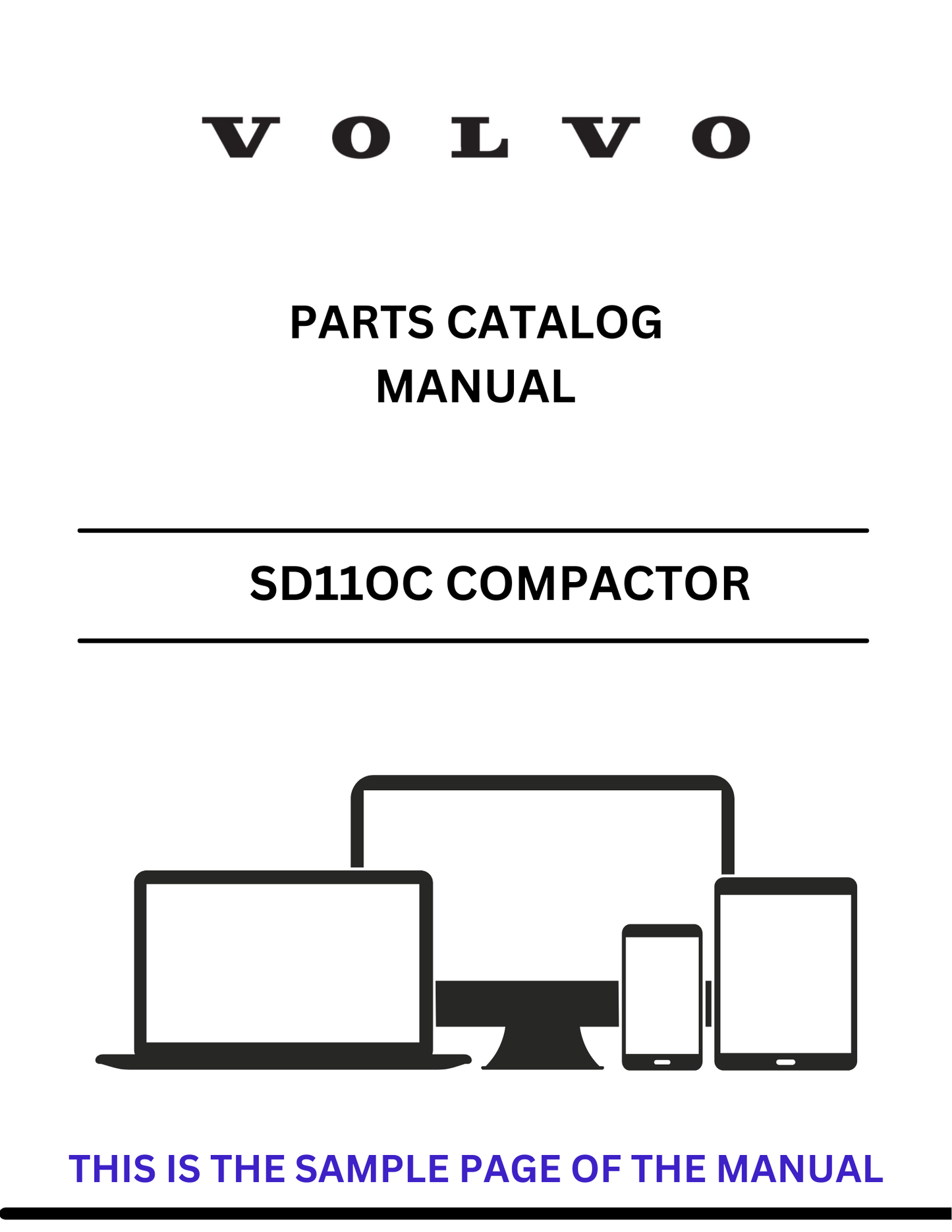 Discover the comprehensive parts catalog manual for VOLVO SD110B and SD100 compactors. Access the PDF file for detailed specifications and components.