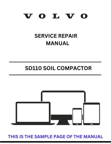 Discover the comprehensive Volvo SD110 Soil Compactor service repair manual in PDF format. Access detailed instructions for efficient maintenance and repairs.