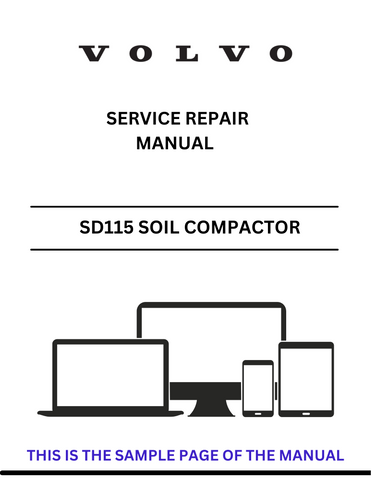 Discover the comprehensive Volvo SD115 Soil Compactor service repair manual in PDF format. Access detailed instructions for efficient maintenance and repairs.