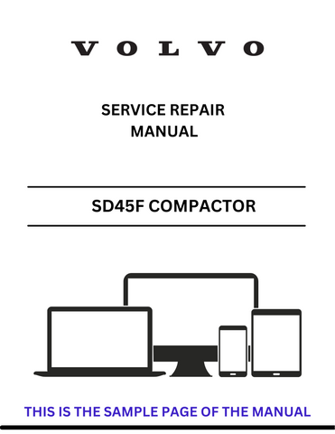 Discover the comprehensive service repair manual for the VOLVO SD45F 100 Compactor. Download the PDF file for expert guidance and maintenance tips.