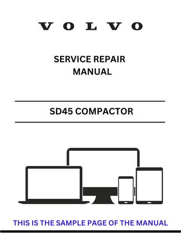 Discover the comprehensive service repair manual for the VOLVO SD45 100 Compactor. Download the PDF file for expert guidance and maintenance tips.