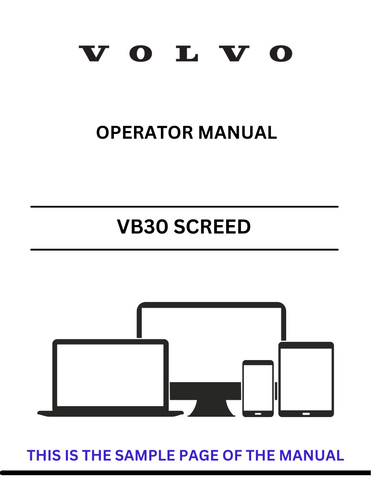 Discover the comprehensive VOLVO VB30 PID.12840964 Screed Operator Manual in PDF format. Access essential guidelines for optimal operation and maintenance.