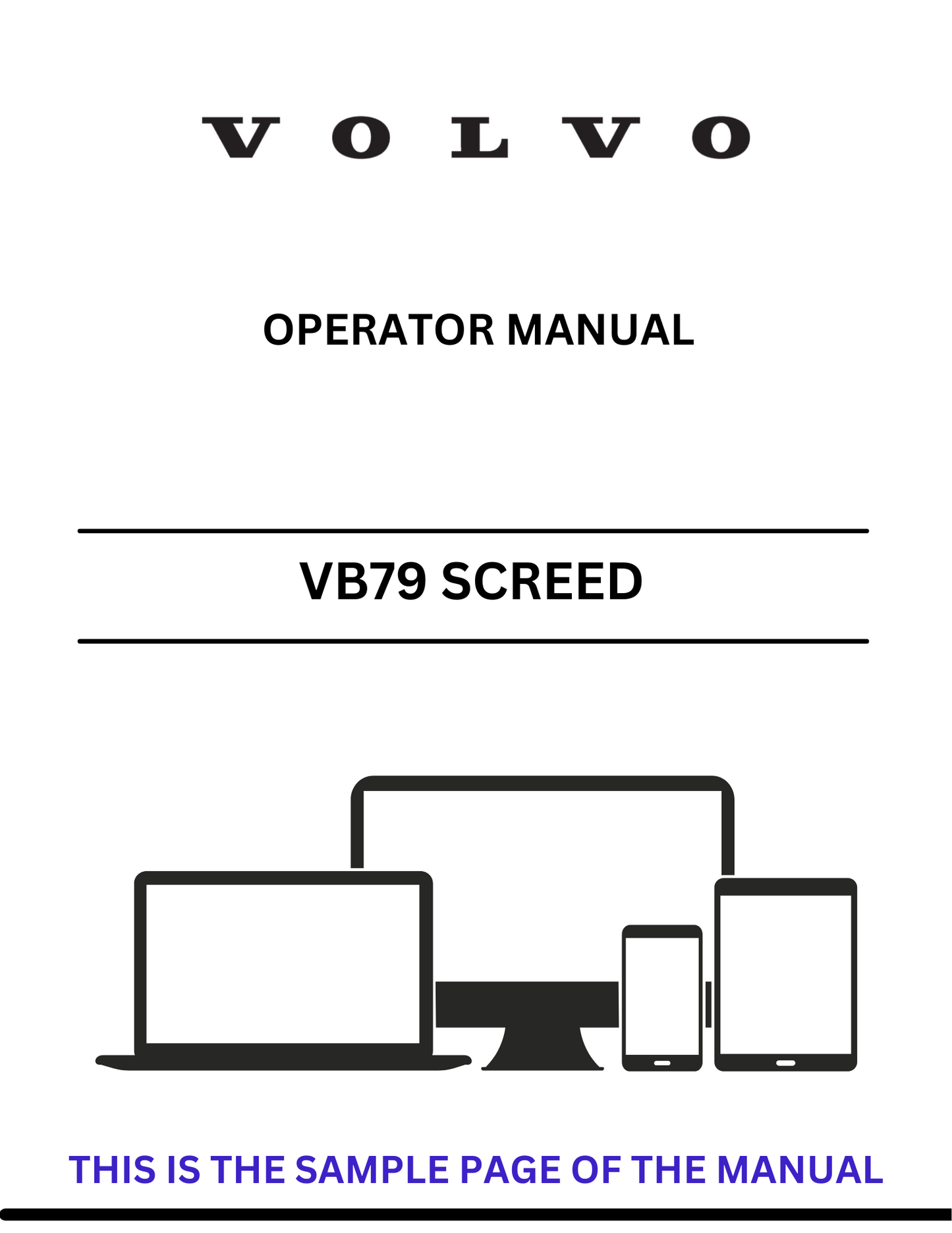 Discover the comprehensive VOLVO VB79 ETC Screed Operator Manual in PDF format. Access essential guidelines and enhance your operational efficiency today.