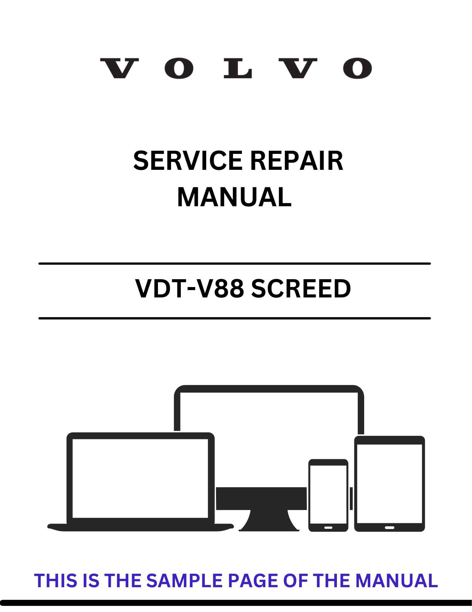 Access the VOLVO VDT-V88 ETC Screed (SCR) service repair manual in PDF format. Ensure optimal performance with detailed instructions and troubleshooting advice.