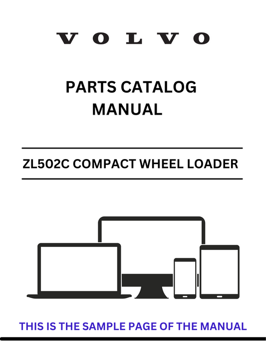 Discover the comprehensive parts catalog manual for the VOLVO ZL502C Compact Wheel Loader. Access the PDF file for detailed specifications and components.
