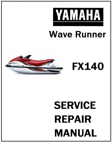 Yamaha FX140 WaveRunner Service Repair Manual - PDF File - Manual labs