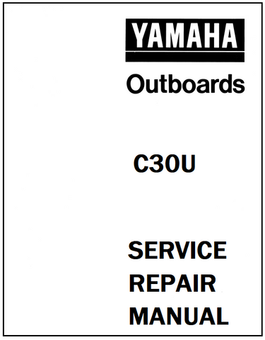 Yamaha C30U Outboard Service Repair Manual - PDF File - Manual labs