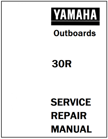 Yamaha 30R Outboards Service Repair Manual - PDF File - Manual labs