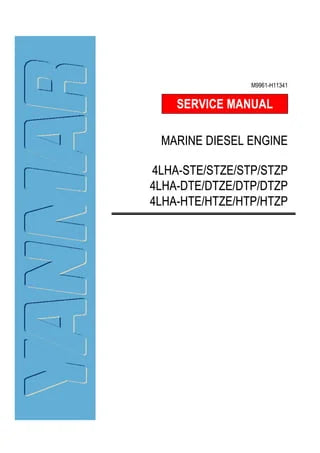 YANMAR 4LHA STE, DTE, HTE MARINE DIESEL ENGINE WORKSHOP SERVICE REPAIR MANUAL - PDF FILE DOWNLOAD