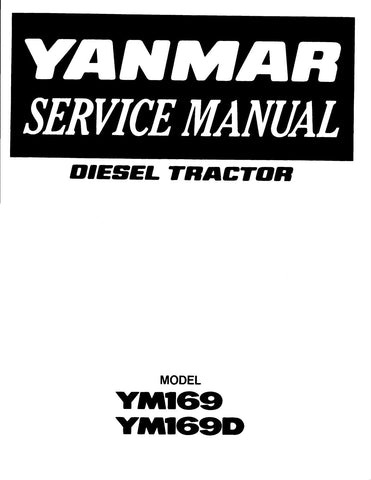 YANMAR YM169, YM169D DIESEL TRACTOR WORKSHOP SERVICE REPAIR MANUAL - Manual labs