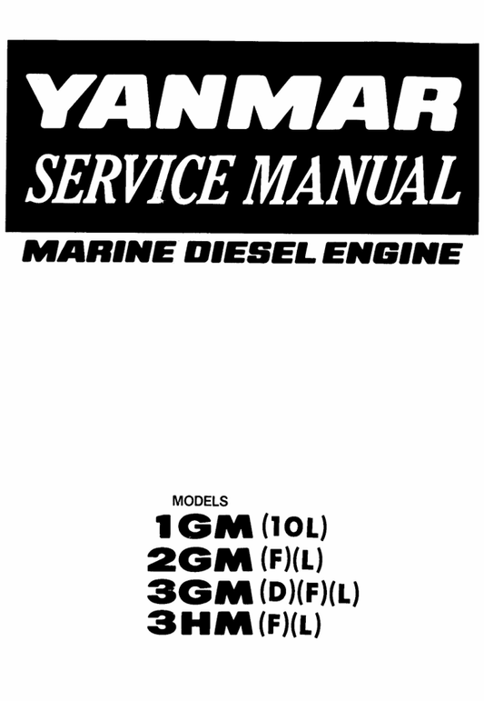 YANMAR 1GM, 2GM, 3GM, 3HM DIESEL ENGINE SERVICE MANUAL - PDF FILE