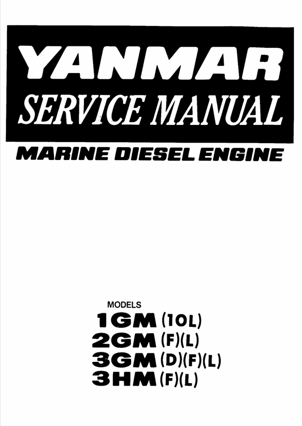 YANMAR 1GM, 2GM, 3GM, 3HM DIESEL ENGINE SERVICE MANUAL - PDF FILE