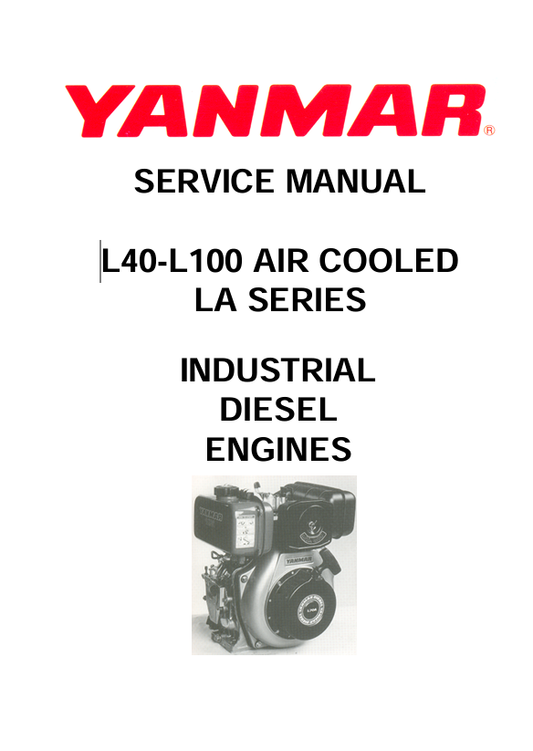 YANMAR L40-L100 INDUSTRIAL DIESEL ENGINE SERVICE MANUAL - PDF FILE