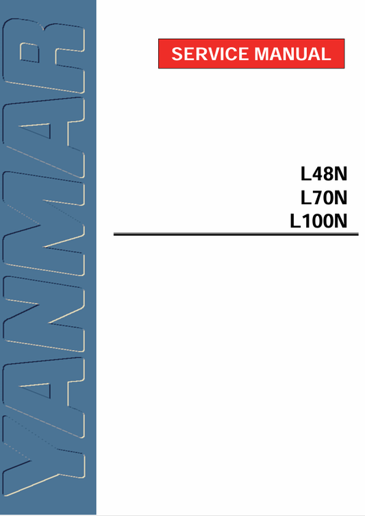 YANMAR L48N, L70N, L100N (0BLNO-G00100) SERVICE MANUAL - PDF FILE