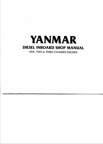 YANMAR ONE, TWO & THREE TECHNICAL MANUAL - PDF FILE