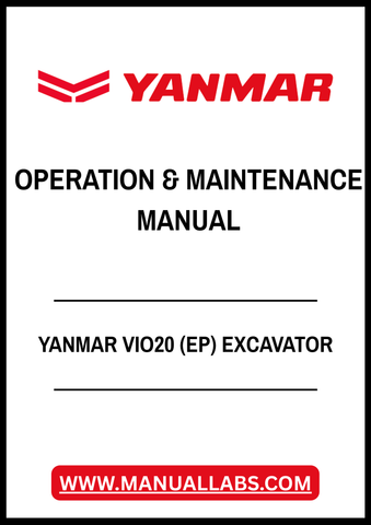 YANMAR VIO20 (EP) EXCAVATOR OPERATION & MAINTENANCE MANUAL - PDF FILE