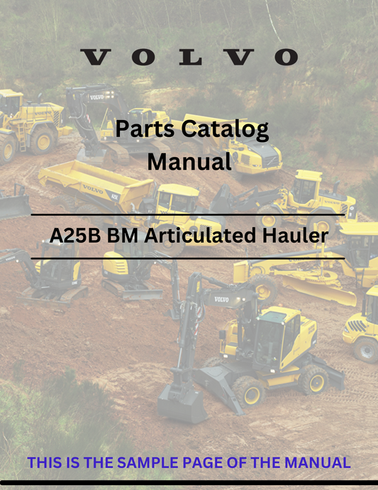 VOLVO A25B BM ARTICULATED HAULERS (ART) PARTS CATALOG MANUAL (PDF FILE)