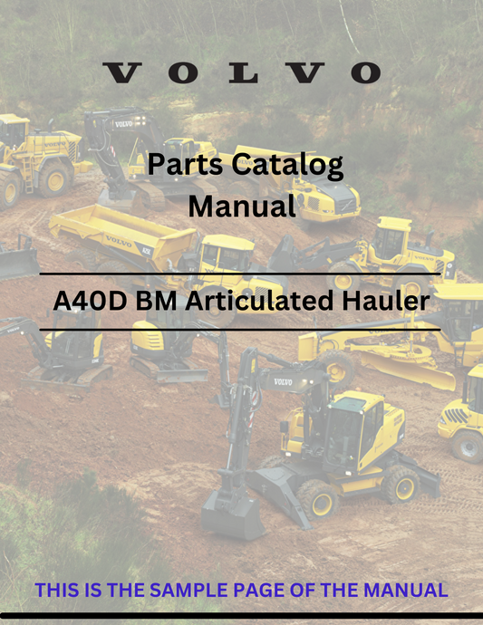 VOLVO A40D BM ARTICULATED HAULERS (ART) PARTS CATALOG MANUAL (PDF FILE)