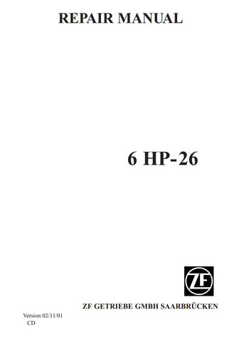 Unlock the secrets to efficient transmission repair with the ZF 6HP-26 Transmission Repair Manual in PDF format. This comprehensive guide provides step-by-step instructions, detailed diagrams, and expert tips to help you diagnose and fix issues with your ZF 6HP-26 transmission. Whether you're a seasoned mechanic or a DIY enthusiast, this manual is an invaluable resource that ensures you can tackle repairs with confidence and precision. Download your copy today and keep your vehicle running smoothly!