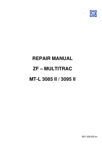 Unlock the full potential of your ZF MULTITRAC MT-L 3085 II / 3095 II with the comprehensive Repair Manual (5871.529.002) in PDF format. This essential guide provides detailed instructions, diagrams, and troubleshooting tips to ensure efficient maintenance and repair of your machinery. With easy navigation and clear visuals, you can quickly find the information you need to keep your equipment running smoothly. Invest in this invaluable resource today and enhance the longevity and performance of your ZF MULT