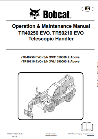  Discover the comprehensive operation and maintenance manual for the BOBCAT TR40250 EVO and TR50210 EVO telescopic handlers. Download the PDF now!
