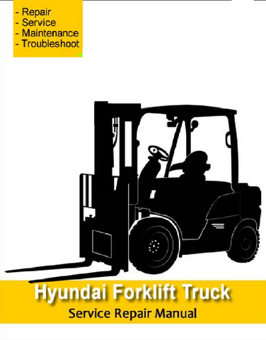 Service Repair Manual - Hyundai 50D-9B, 70D-9B Forklift PDF Download - Manual labs