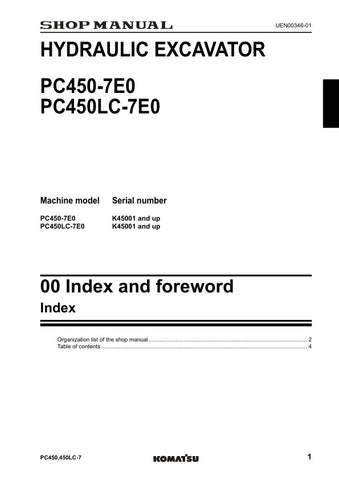 KOMATSU PC450-7E0, PC450LC-7E0 K45001 & UP HYDRAULIC EXCAVATOR SHOP MANUAL UEN00344-01 - PDF FILE