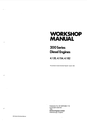 200 Series 4.135 , 4.154 , 4.182 - Perkins Diesel Engines Service Repair Manual